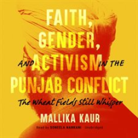 Faith__Gender__and_Activism_in_the_Punjab_Conflict